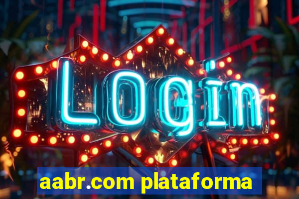 aabr.com plataforma